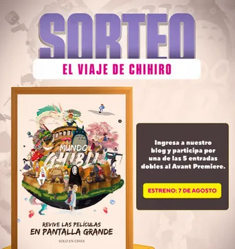 Sorteo de entradas dobles a Función especial de "El Viaje de Chihiro"