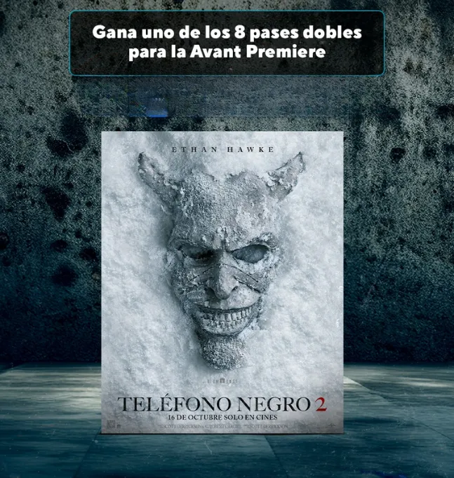 Sorteo de 8 entradas dobles al Avant Premiere de Teléfono Negro 2