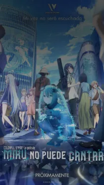 Colorful Stage La Película: Miku No Puede Cantar