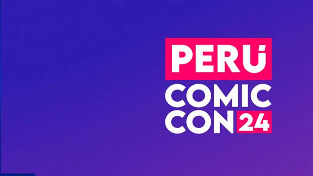 Todo sobre Perú Comic Con 2024
